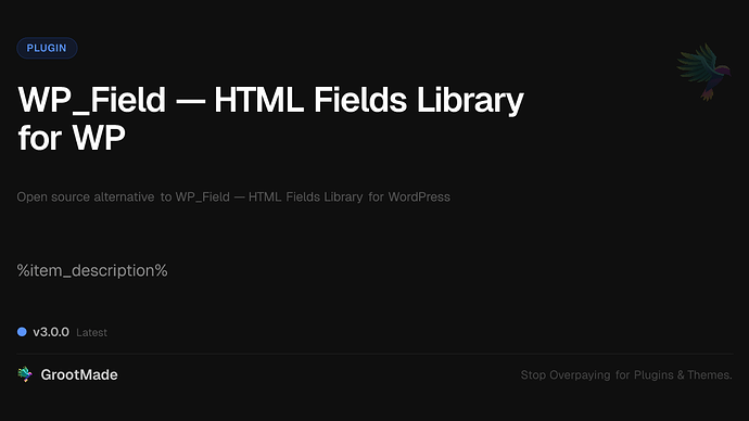 WP_Field — HTML Fields Library for WP