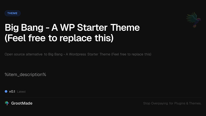 Big Bang - A WP Starter Theme (Feel free to replace this)