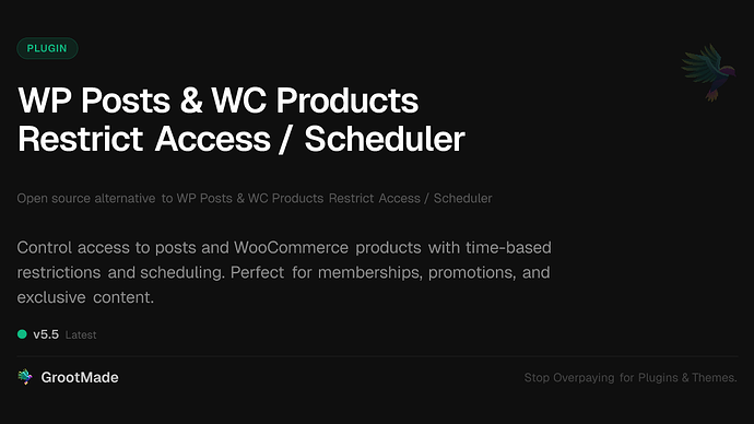 WP Posts & WC Products Restrict Access / Scheduler