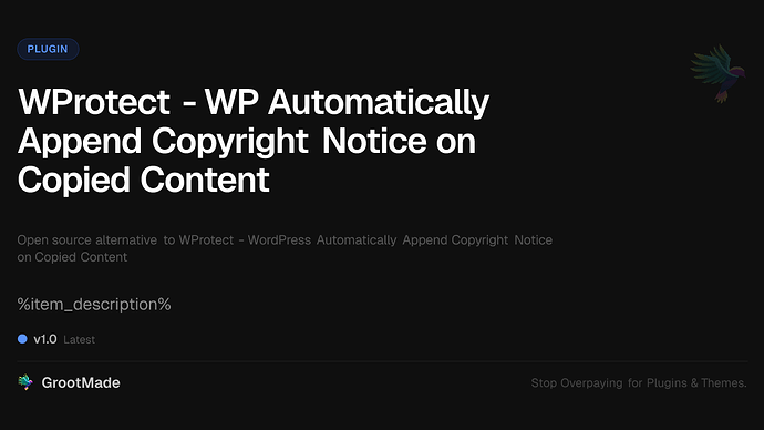 WProtect - WP Automatically Append Copyright Notice on Copied Content