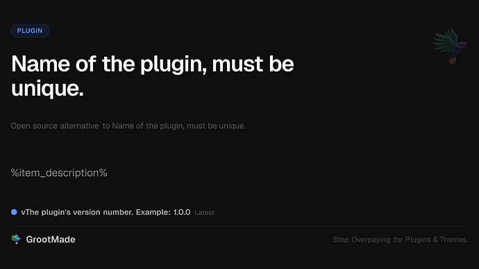 Name of the plugin, must be unique.