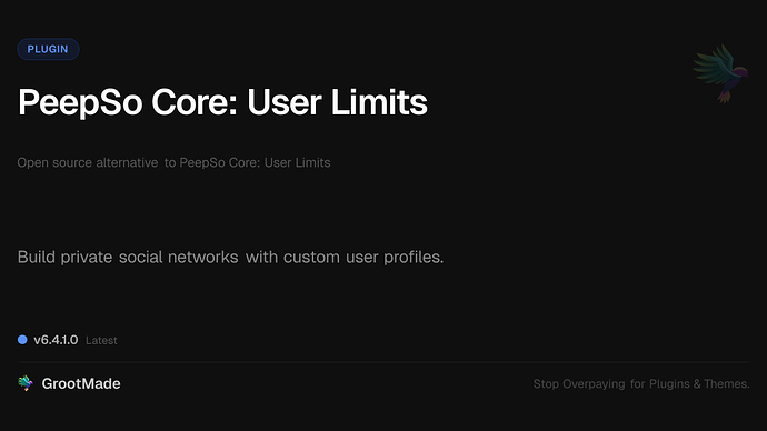 PeepSo Core: User Limits