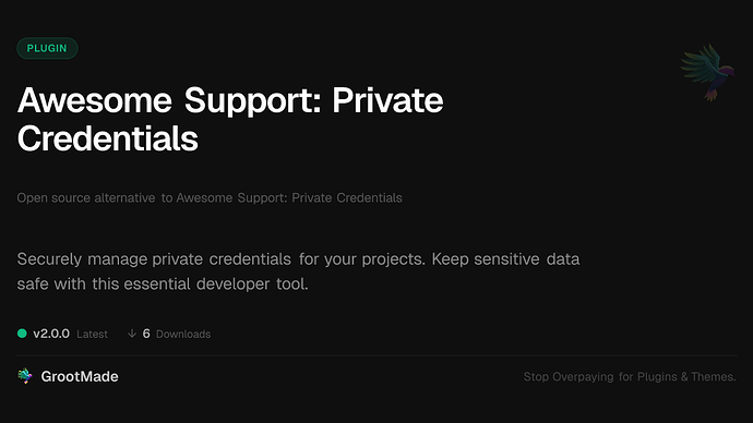 Awesome Support: Private Credentials
