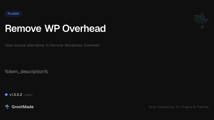 Remove WP Overhead