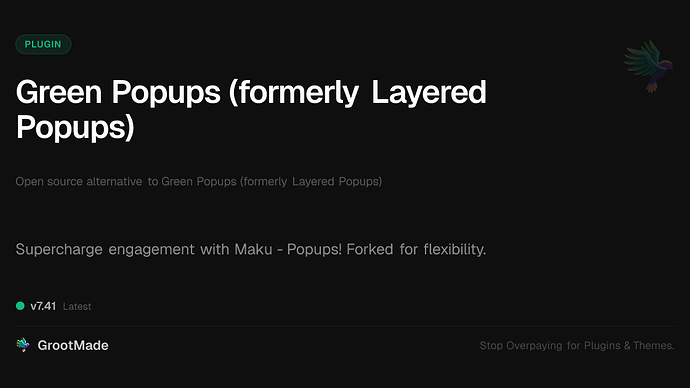 Green Popups (formerly Layered Popups)