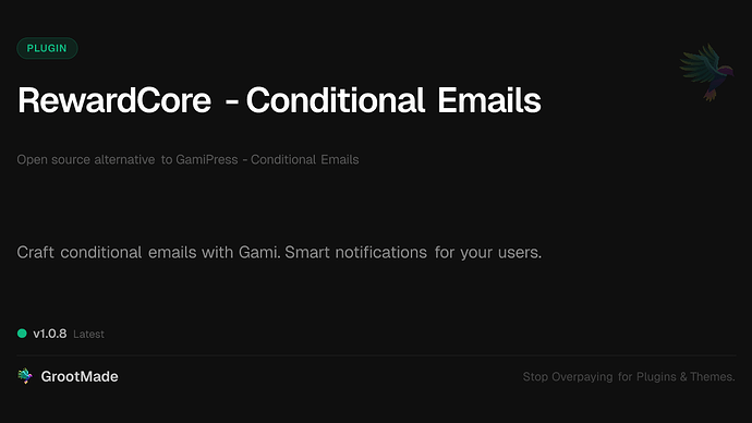 RewardCore - Conditional Emails