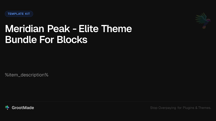 Meridian Peak - Elite Theme Bundle For Blocks