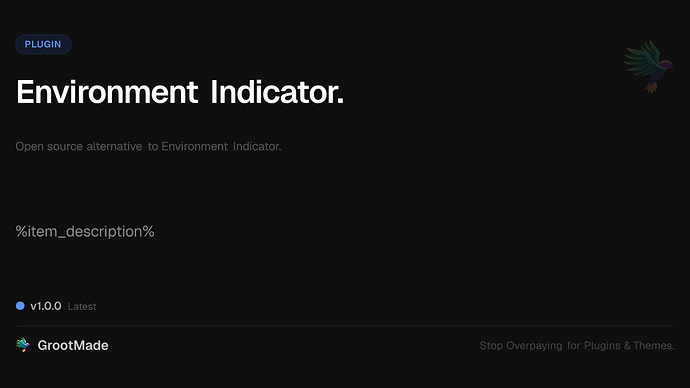 Environment Indicator.