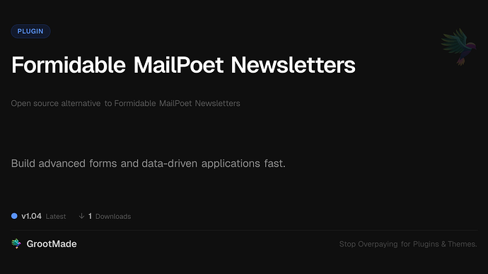 Formidable MailPoet Newsletters