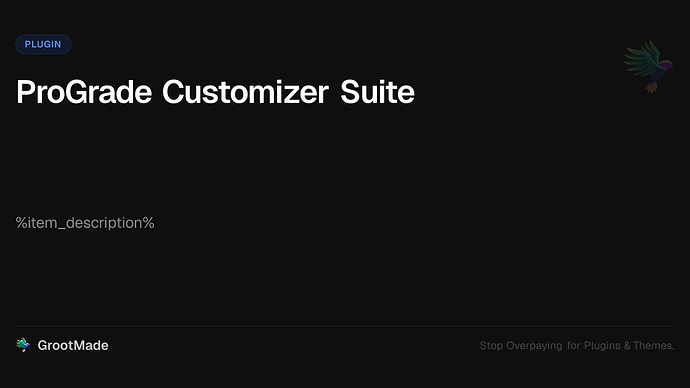 ProGrade Customizer Suite
