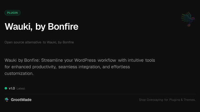 Wauki, by Bonfire