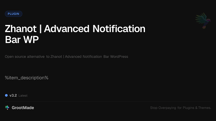 Zhanot | Advanced Notification Bar WP