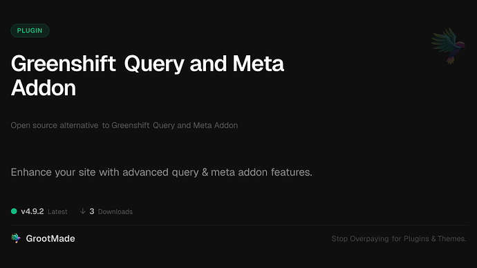 Greenshift Query and Meta Addon