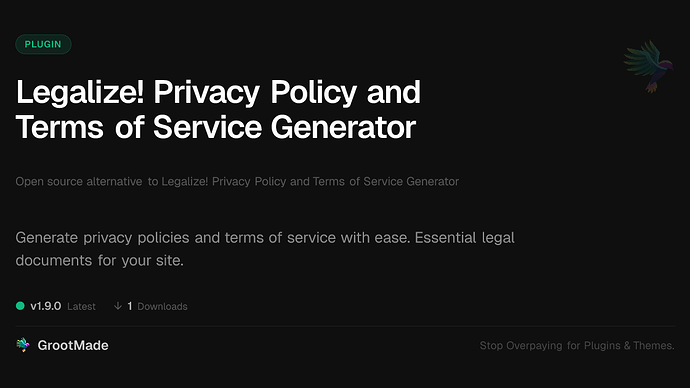 Legalize! Privacy Policy and Terms of Service Generator