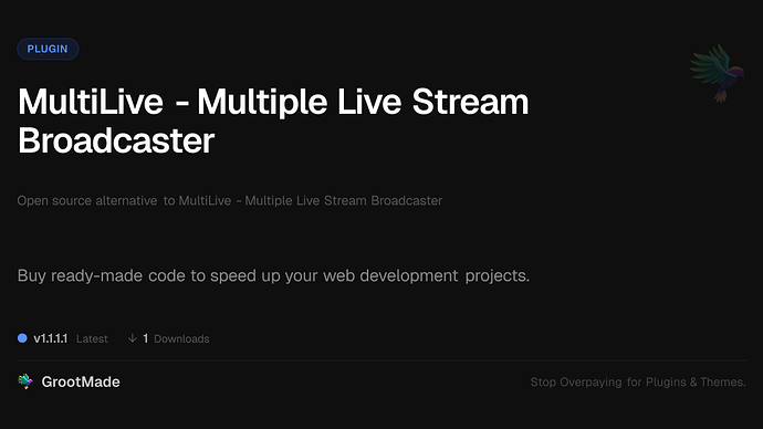 MultiLive - Multiple Live Stream Broadcaster