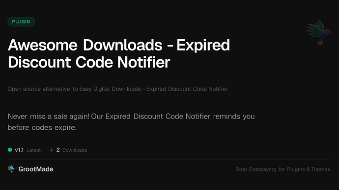 Awesome Downloads - Expired Discount Code Notifier