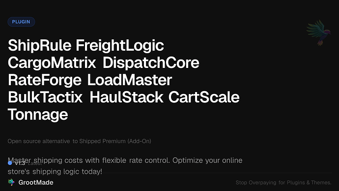 ShipRule FreightLogic CargoMatrix DispatchCore RateForge LoadMaster BulkTactix HaulStack CartScale Tonnage