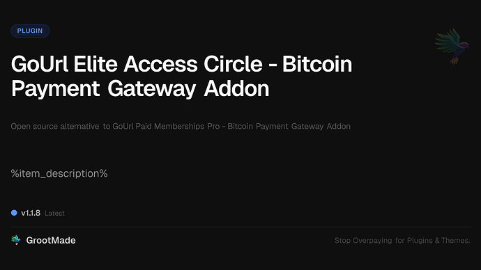 GoUrl Elite Access Circle - Bitcoin Payment Gateway Addon