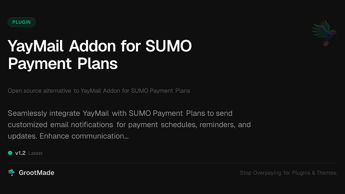 YayMail Addon for SUMO Payment Plans