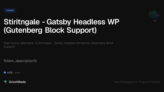 Stiritngale - Gatsby Headless WP (Gutenberg Block Support)