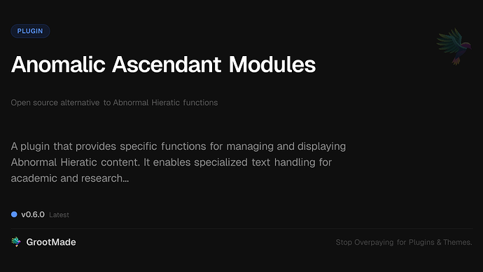 Anomalic Ascendant Modules