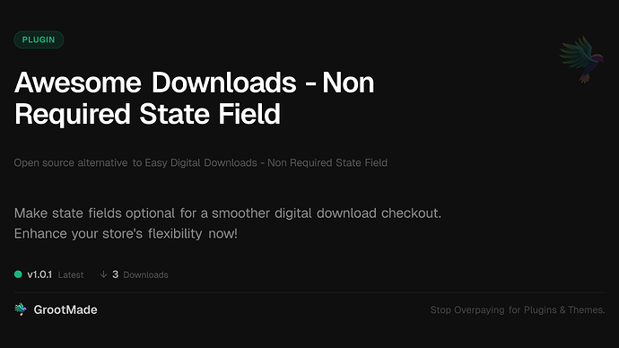 Awesome Downloads - Non Required State Field