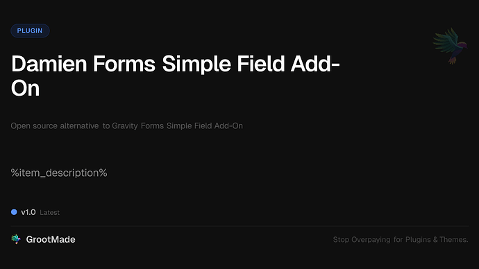 Damien Forms Simple Field Add-On