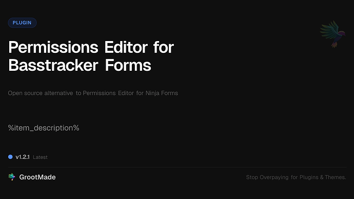 Permissions Editor for Basstracker Forms