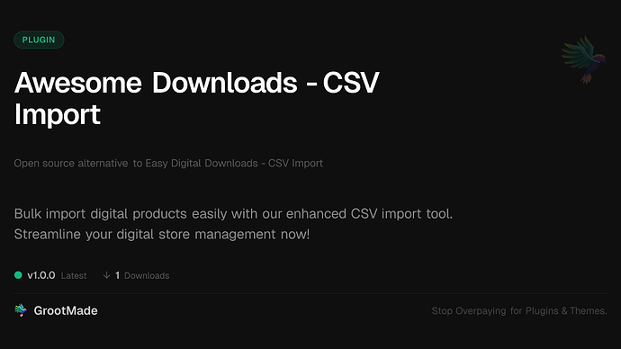Awesome Downloads - CSV Import