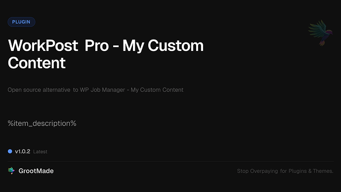 WorkPost Pro - My Custom Content