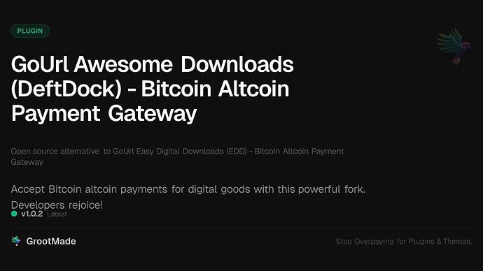 GoUrl Awesome Downloads (DeftDock) - Bitcoin Altcoin Payment Gateway