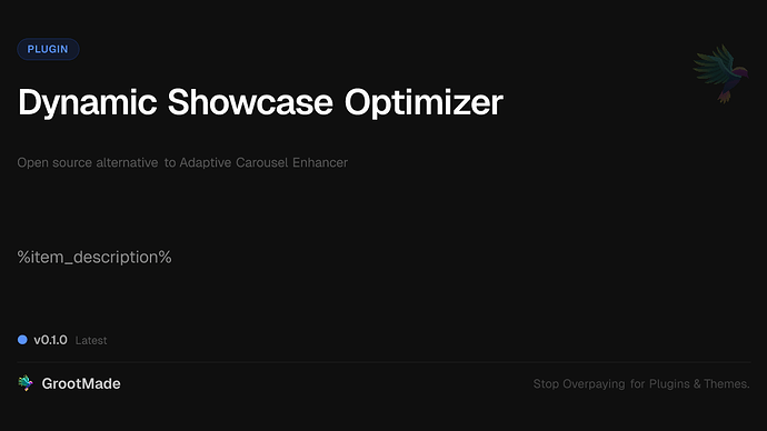 Dynamic Showcase Optimizer