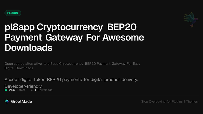 pl8app Cryptocurrency BEP20 Payment Gateway For Awesome Downloads