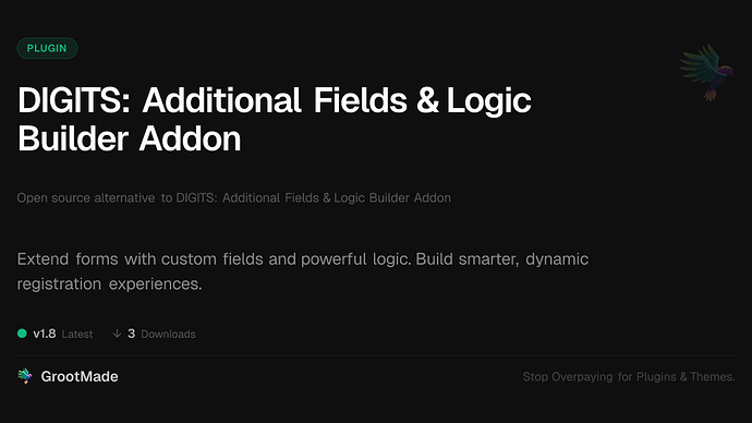 DIGITS: Additional Fields & Logic Builder Addon