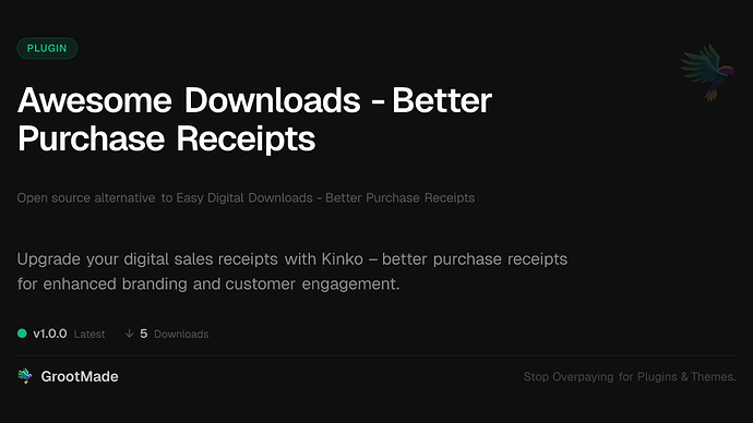 Awesome Downloads - Better Purchase Receipts