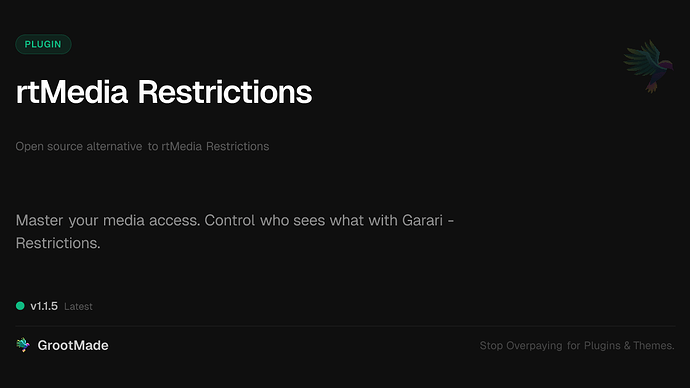 rtMedia Restrictions