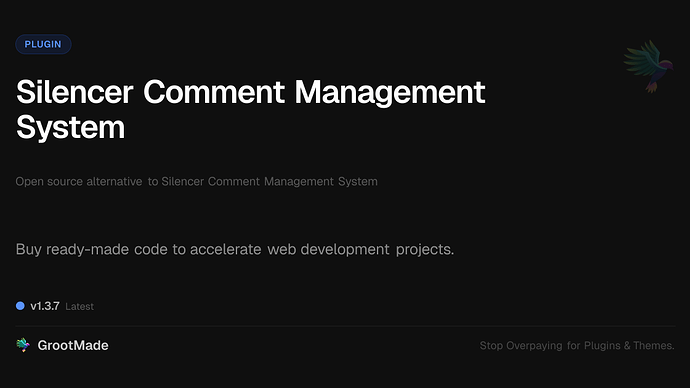 Silencer Comment Management System