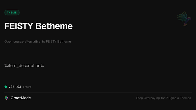 FEISTY Betheme