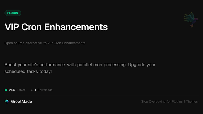 VIP Cron Enhancements