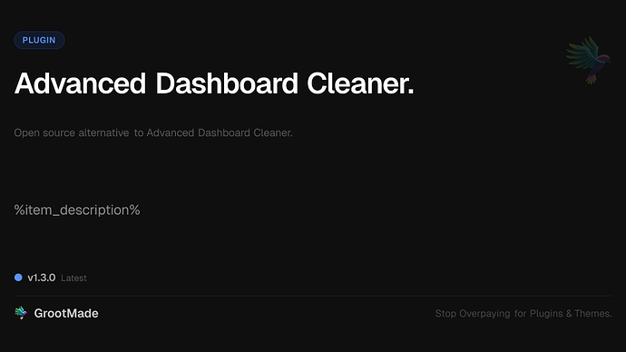 Advanced Dashboard Cleaner.