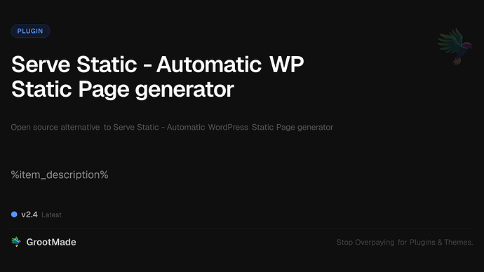 Serve Static - Automatic WP Static Page generator