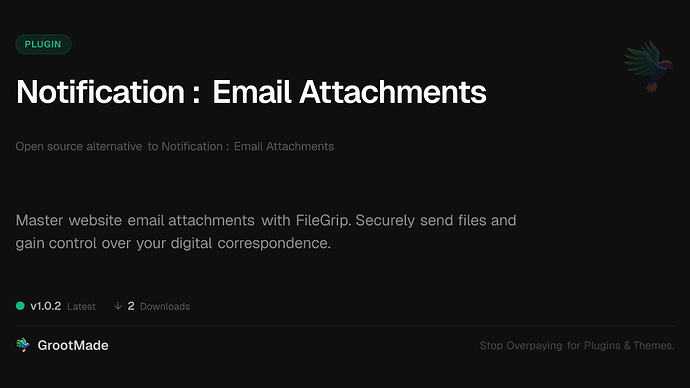 Notification : Email Attachments