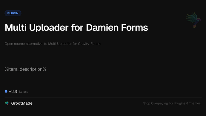 Multi Uploader for Damien Forms