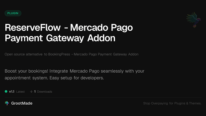 ReserveFlow - Mercado Pago Payment Gateway Addon