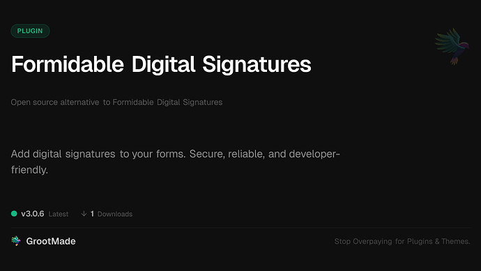 Formidable Digital Signatures