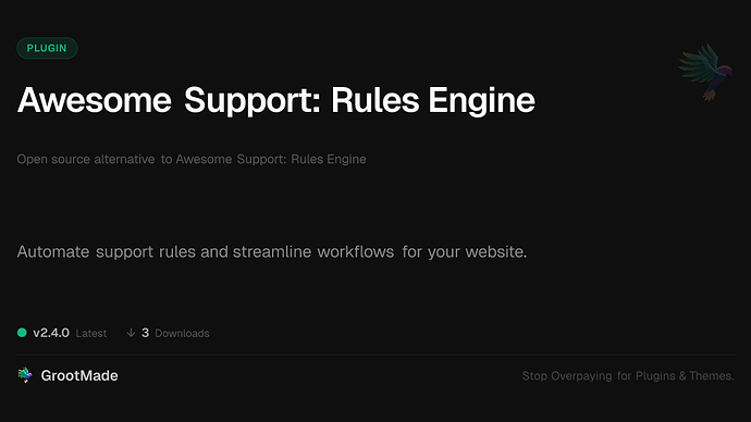 Awesome Support: Rules Engine