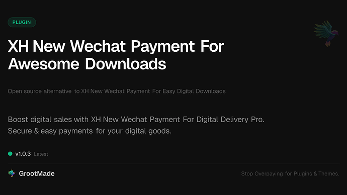 XH New Wechat Payment For Awesome Downloads