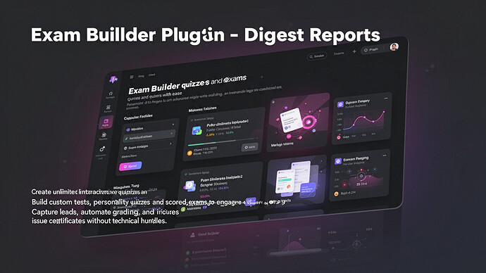 Exam Builder Plugin - Digest Reports