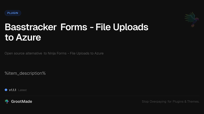 Basstracker Forms - File Uploads to Azure