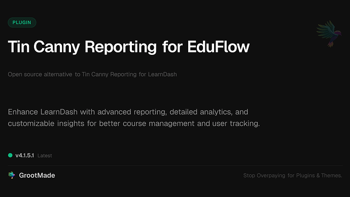 Tin Canny Reporting for EduFlow